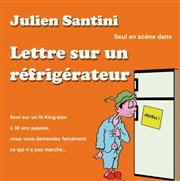 Julien Santini dans Lettre sur un réfrigérateur Thtre Athena Affiche