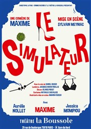 Le Simulateur Thtre La Boussole - grande salle Affiche