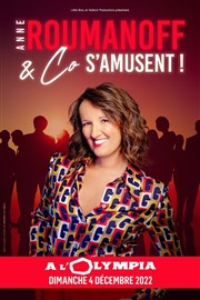 Anne Roumanoff & co s'amusent ! L'Olympia Affiche