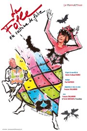 La folle en costume de folie Thtre de la Vieille Grille Affiche