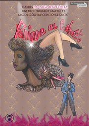 Panique au cabaret Salle Paul Garcin Affiche