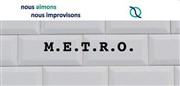 Métro, le spectacle improvisé Thtre du Gouvernail Affiche