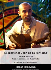 Arthur Perraud dans L'expérience Jean de la Fontaine Tho Thtre - Salle Tho Affiche