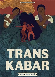 Trans Kabar Le Comptoir Affiche