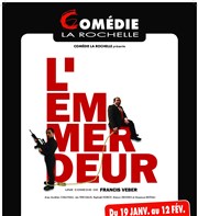 L'Emmerdeur Comdie La Rochelle Affiche