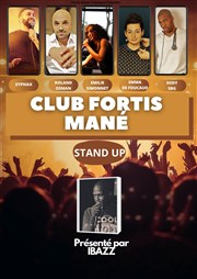 Club Fortis Mané Le Paris de l'Humour Affiche