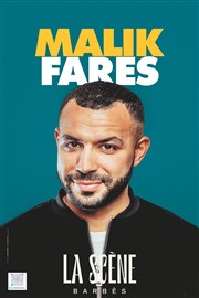 Malik Fares La Scne Barbs Affiche