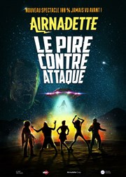 Airnadette : Le pire contre-attaque L'Embarcadre Affiche