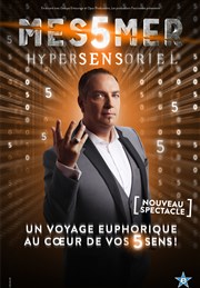 Messmer dans Hypersensoriel Arena Loire Affiche