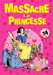 Massacre à la Princesse Espace Miramar Affiche