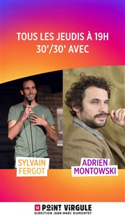 30/30 Adrien Montowski et Sylvain Fergot Le Point Virgule Affiche