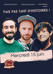 Fais pas tant d'histoires ! Improvidence Bordeaux Affiche