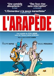 L'Arapède Comdie Pieracci Affiche