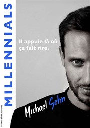 Michael Sehn dans Millenials Le Paris de l'Humour Affiche