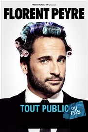 Florent Peyre dans Tout public ou pas Thtre le Palace - Salle 1 Affiche