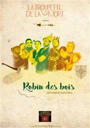 Robin des bois Thtre Georges Brassens Affiche