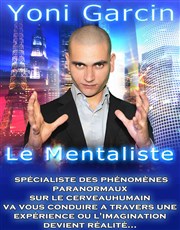 Yoni Garcin le mentaliste Thtre Musical Marsoulan Affiche