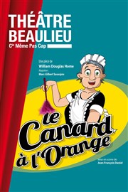 Le canard à l'orange Thtre Beaulieu Affiche