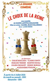 Le choix de la reine La Grande Comdie - Salle 1 Affiche