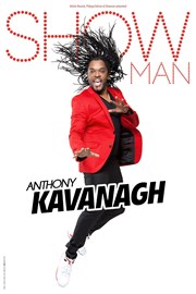 Anthony Kavanagh dans Showman Casino Joa La Seyne sur Mer Affiche