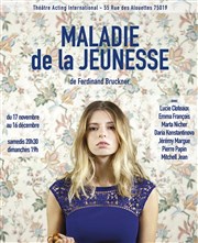 Maladie de la jeunesse Acting International Affiche