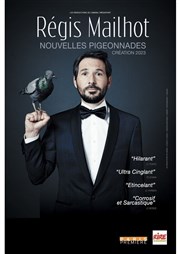 Régis Mailhot dans Nouvelles Pigeonnades Caf Thtre Ct Rocher Affiche