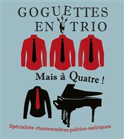 Les goguettes en trio... mais à quatre ! Forum Lo Ferr Affiche