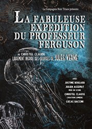 La Fabuleuse expédition du Professeur Ferguson Collge de la Salle Affiche