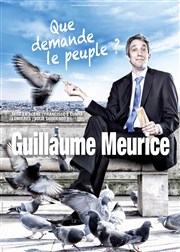 Guillaume Meurice dans Que demande le peuple ? Royale Factory Affiche