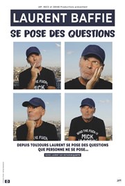 Laurent Baffie se pose des questions Casino Barrire de Toulouse Affiche