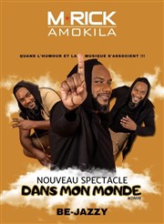 M'rick Amokila dans Mon monde Be-Jazzy Affiche