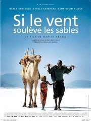 Si le vent soulève les sables | de Marion Hänsel Centre Wallonie-Bruxelles Affiche