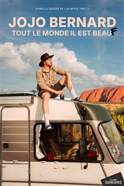 Jojo Bernard dans tout le monde il est beauf Le Pont de Singe Affiche