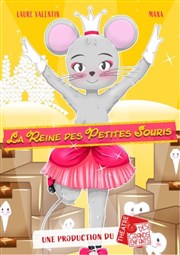 La Reine des Petites Souris Thtre des Grands Enfants Affiche