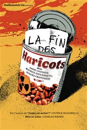 La fin des haricots Caf Thtre du Ttard Affiche