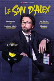 Alex Jaffray dans Le son d'Alex Espace des Arts Affiche