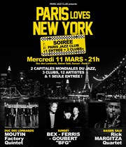 Moutin Factory Quintet | Soirée "1 Entrée = 3 Clubs" Paris Loves Ny Le Duc des Lombards Affiche