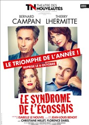 Le syndrome de l'écossais | Avec Thierry Lhermitte et Bernard Campan Thtre des Nouveauts Affiche