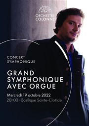 Grand symphonique avec orgue Basilique Sainte-Clotilde Affiche