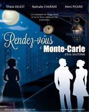 Rendez-vous a Monte-Carle Au Thtre Bretonneau Affiche