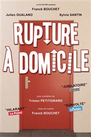 Rupture à domicile Comdie de Tours Affiche