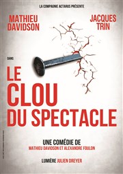 Le clou du spectacle La Comdie des K'Talents Affiche