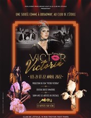 Soirée Victor Victoria Club de l'Etoile Affiche