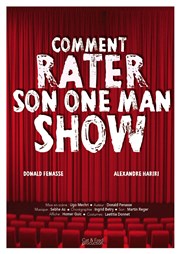 Comment rater son one man show Akton Thtre Affiche