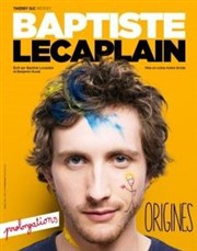 Baptiste Lecaplain dans Origines L'Olympia Affiche