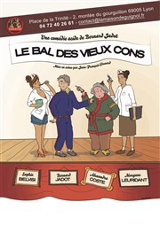 Le Bal des Vieux Cons Salle Molire Affiche