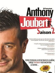 Anthony Joubert dans Saison 2 La Comdie d'Aix Affiche