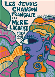 Les jeudis chansons françaises de la Mère Lachaise La Mre Lachaise Affiche