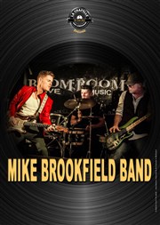 Mike Brookfield Band La Chapelle des Lombards Affiche