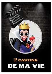 Le casting de ma vie Le Zygo Comdie Affiche